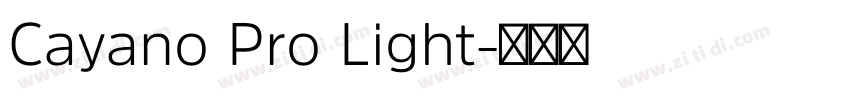 Cayano Pro Light字体转换